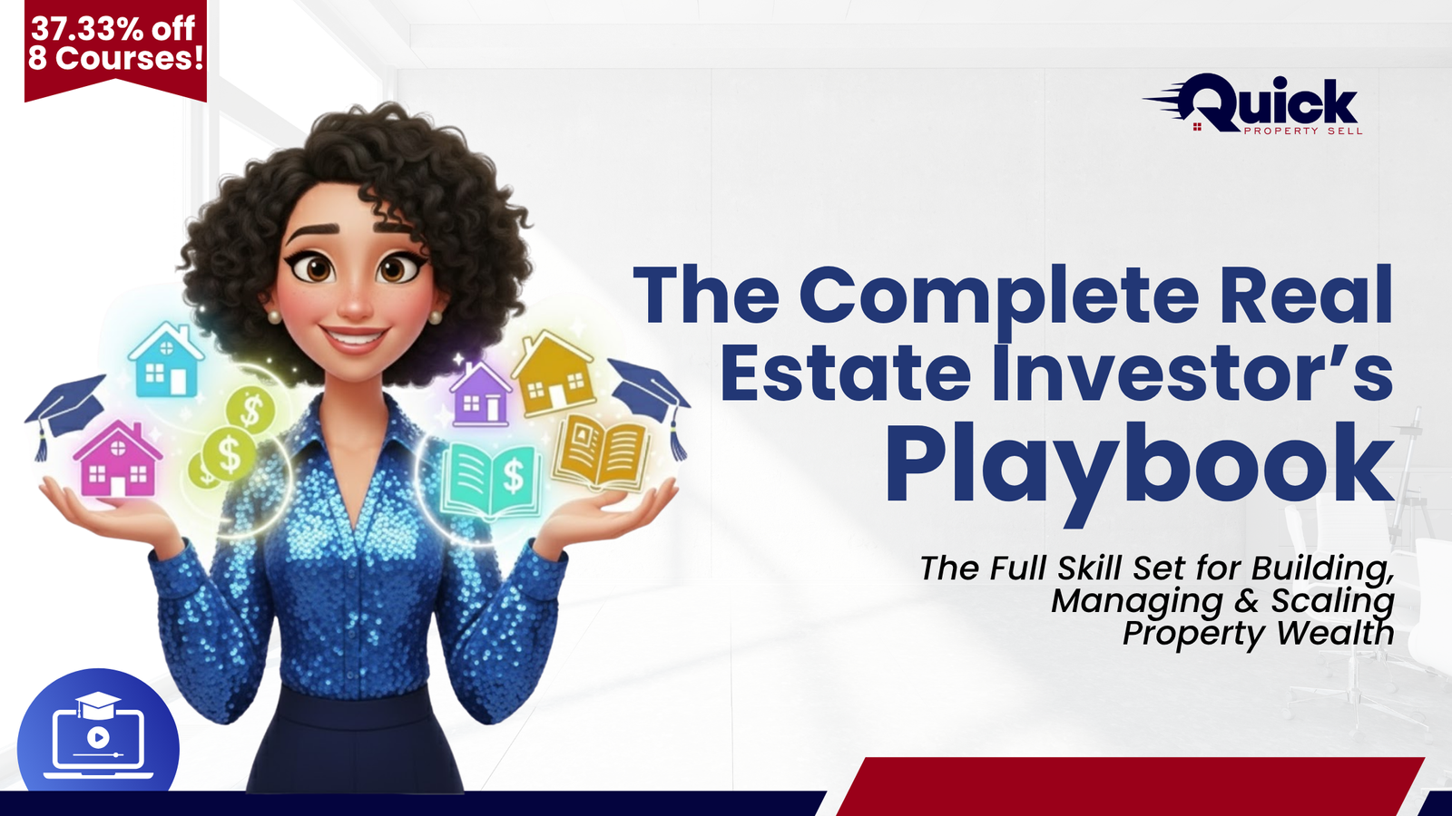 The Complete Real Estate Investor’s Playbook
